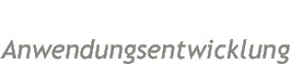 Anwendungsentwicklung