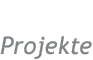 Projekte